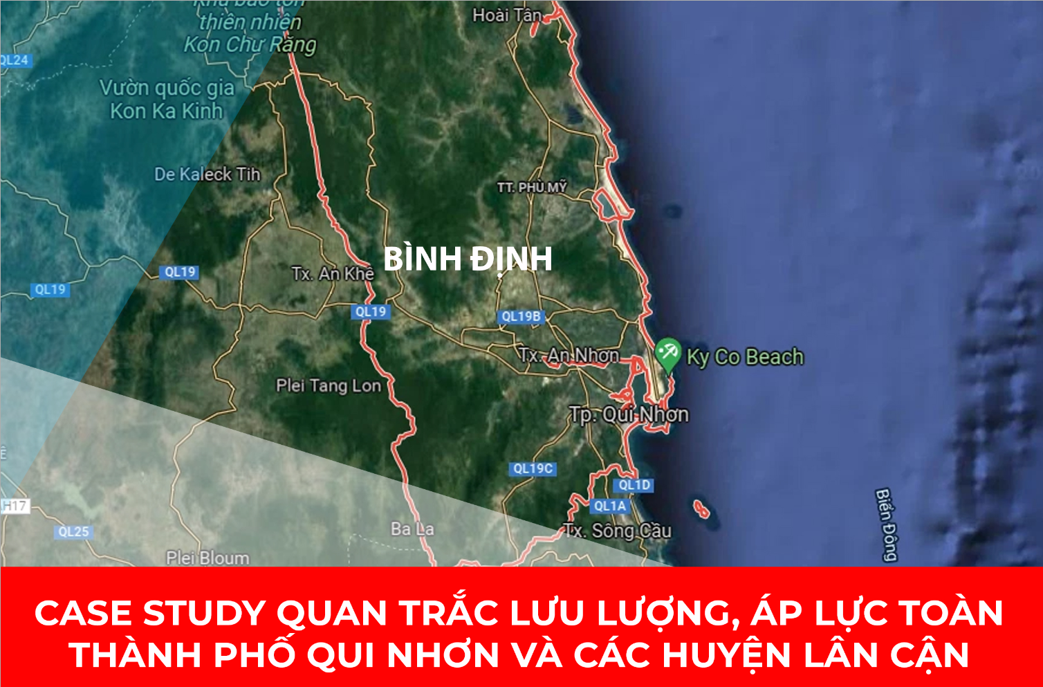 Case study – Quan trắc lưu lượng và áp lực toàn thành phố Qui Nhơn và các huyện lân cận