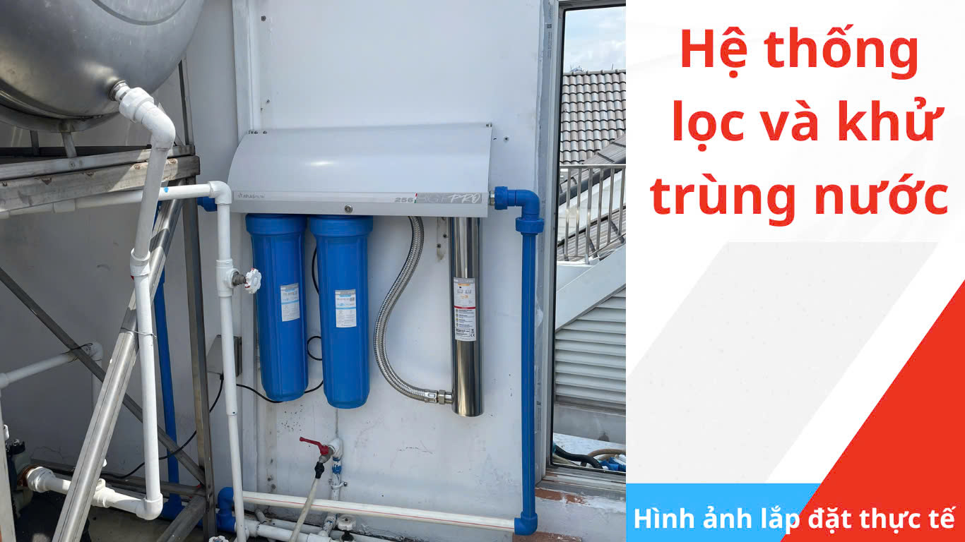 Case Study: Lắp Đặt Hệ Thống Lọc và Khử Trùng Nước Bằng Tia UV Cho Hộ Gia Đình