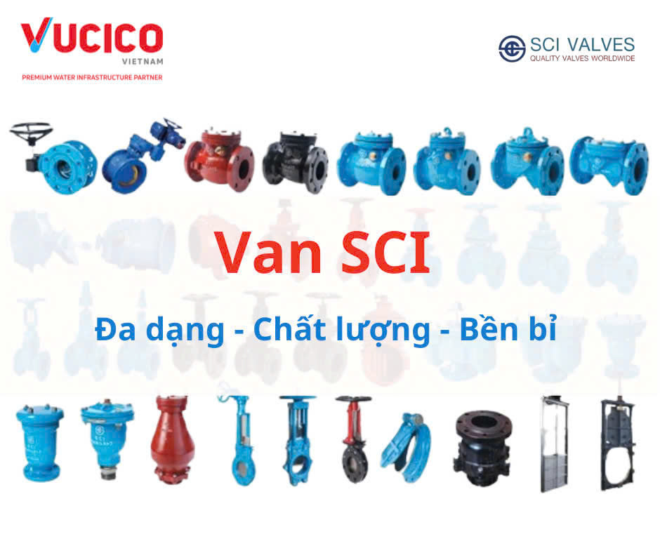 Van SCI – Dòng van chất lượng đến từ Thái Lan