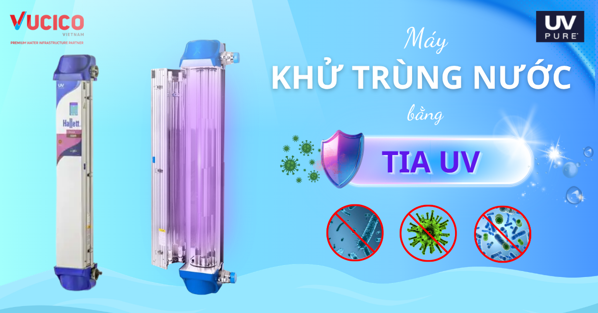 Máy khử trùng nước bằng tia UV