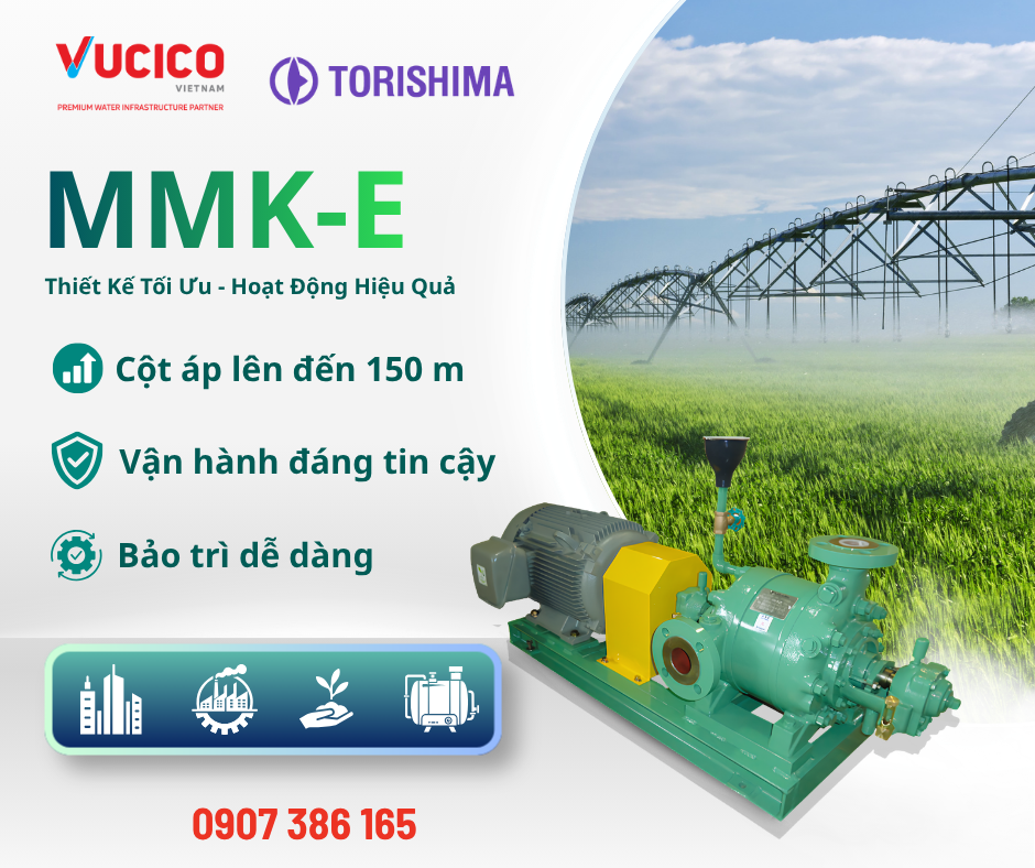 Bơm ly tâm đa tầng cánh Torishima MMK-E cho hệ thống cấp nước tăng áp và tưới tiêu nông nghiệp