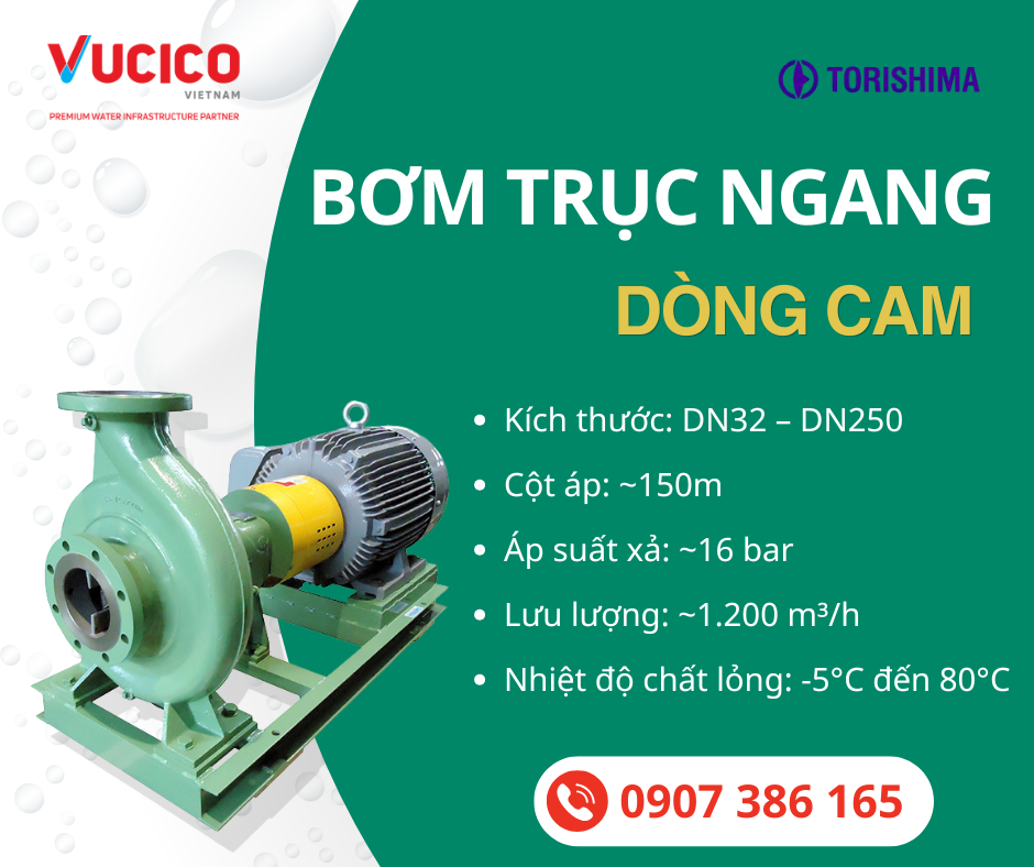 Bơm trục ngang Torishima CAM cho hệ thống cấp nước và bơm tăng áp công nghiệp
