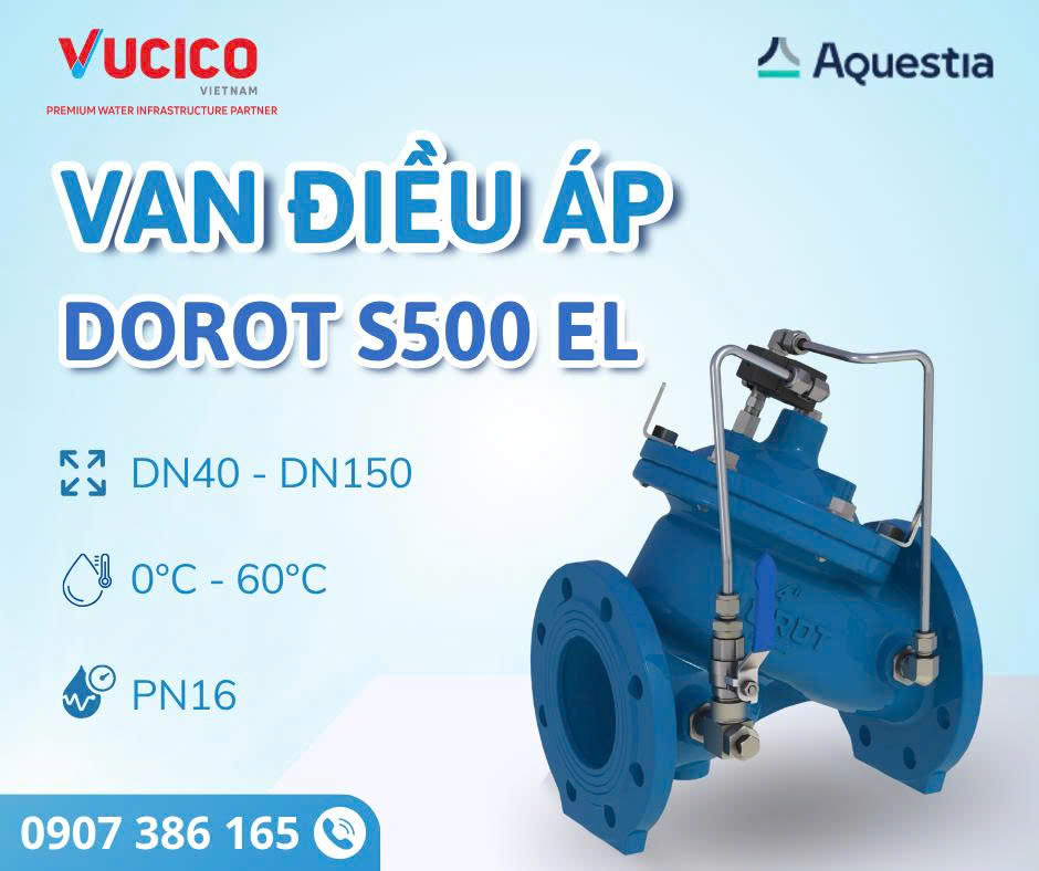 Van điều áp Dorot S500 EL DN40-DN150 cho hệ thống cấp nước áp suất PN16